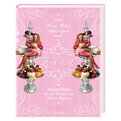 Zuckers. Das Liebesbackbuch