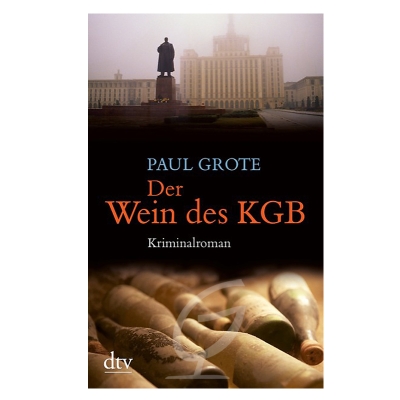 Der Wein de KGB- Paul Grote