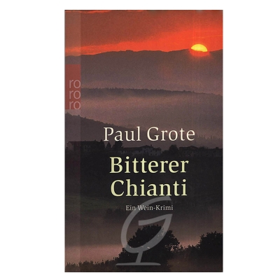 Bitterer Chianti-Paul Grote
