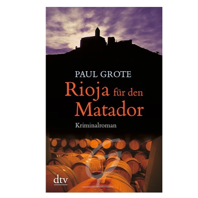 Rioja fr den Matador- Paul Grote